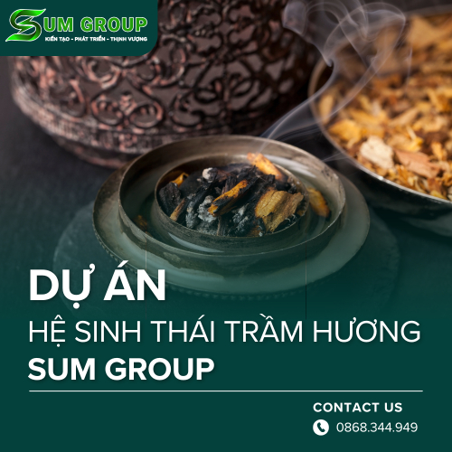 Hệ Sinh Thái Trầm Hương Sum Group